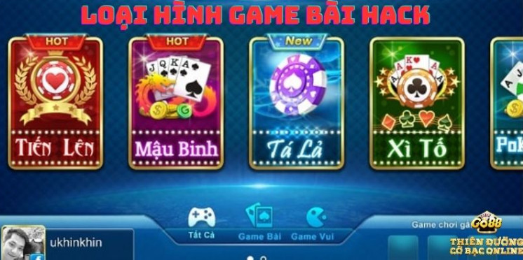 Cách Loại Hình Của Game Bài Hack