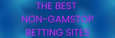 Discover Non GamStop Sports Betting Sites for Better Betting Options Discover Non GamStop Sports Betting Sites for Better Betting Options