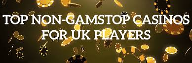 Top Casino Sites Not on Gamstop Experience Unrestricted Gaming