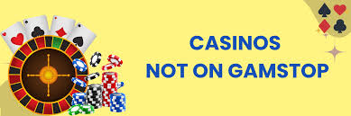 Exploring Casino Sites Not on Gamstop Freedom in Online Gambling