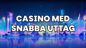 Casino Online med Snabba Uttag En Djupdykning i Snabbhet och Bekvämlighet