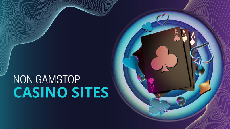 Exploring Non GamStop Casino Sites A Comprehensive Guide